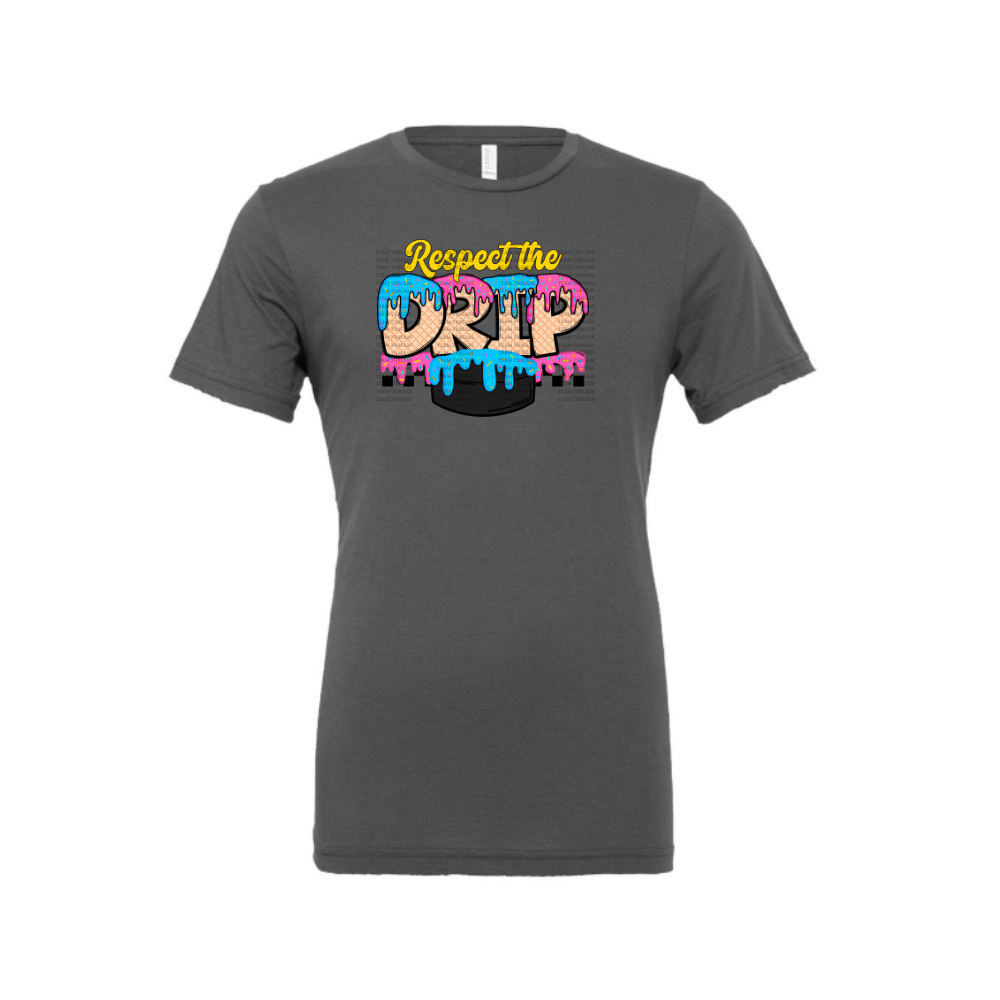 Respect The Drip T-shirt