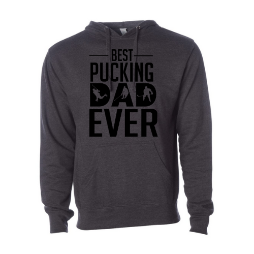 Best Pucking Dad Ever Adult Sweatshirt