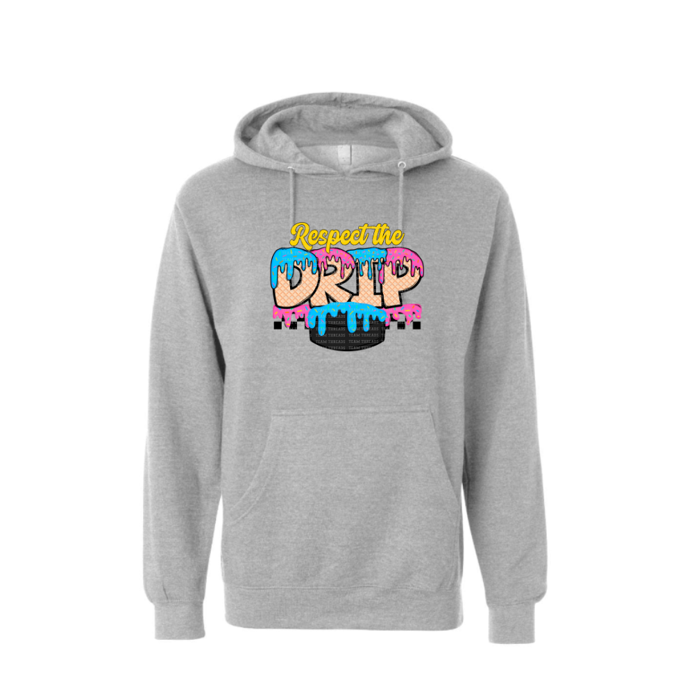 Respect The Drip Sweatshirt